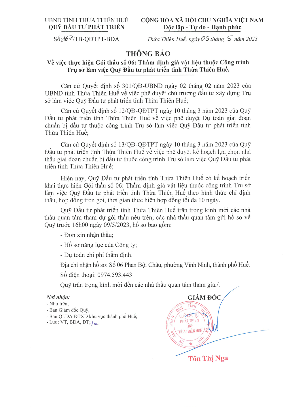 Thông báo số 167/TB-QĐTPT-BDA ngày 05/5/2023 về việc thực hiện Gói thầu số 06: Thẩm định giá vật liệu thuộc Công trình Trụ sở làm việc tại Quỹ Đầu tư phát triển tỉnh Thừa Thiên Huế